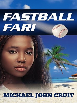 cover image of Fastball Fari